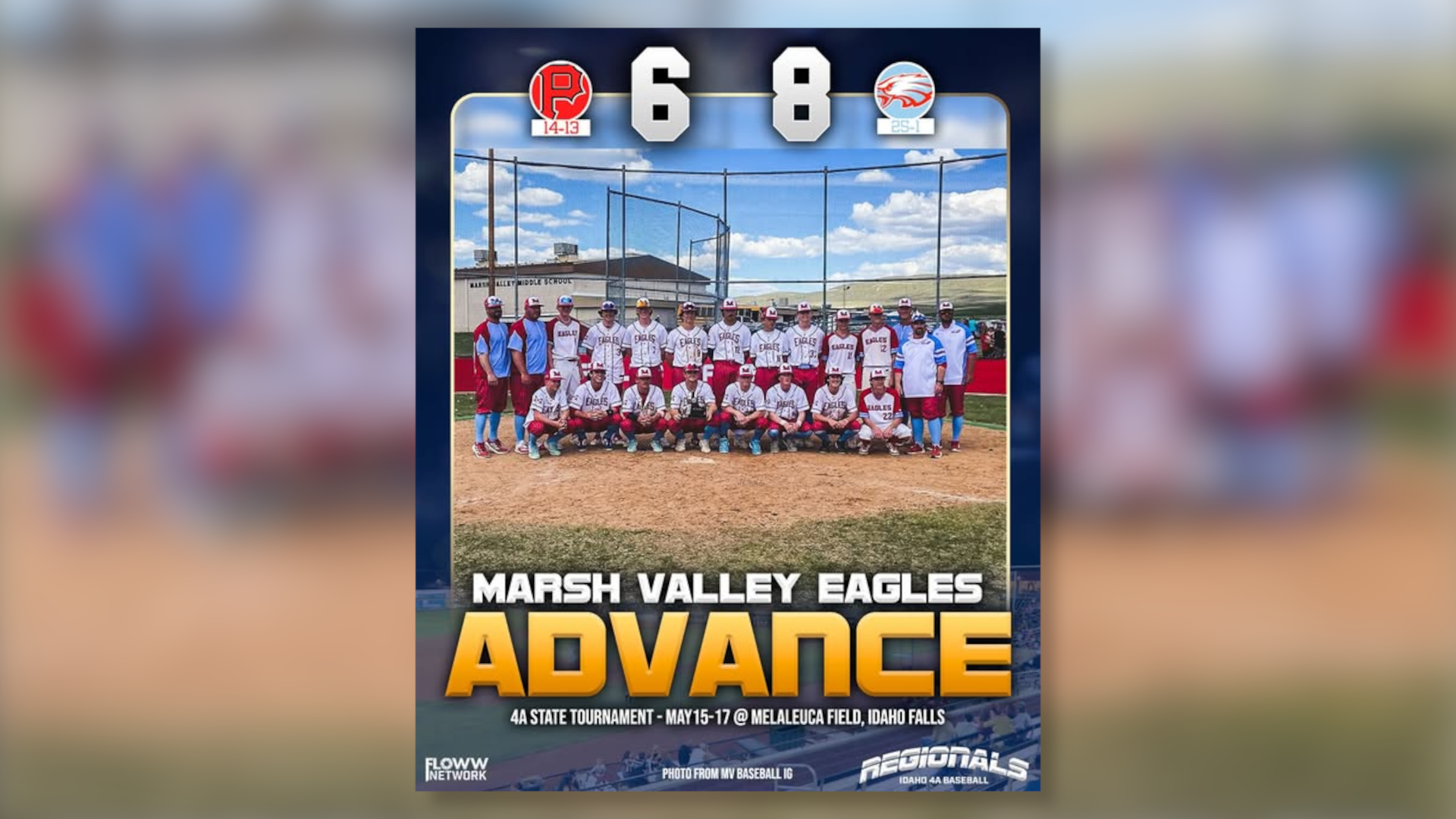 EAGLES SOAR TO STATE: MARSH VALLEY OVERCOMES PAYETTE 8-6 IN THRILLING REGIONAL BATTLE